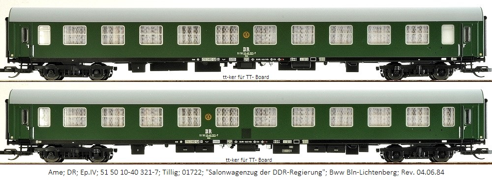 Ame; DR; Ep.IV; 51 50 10-40 321-7; Tillig; 01722; Salonwagenzug der DDR-Regierung; Bww Bln-Lichtenberg; Rev. 04.06.84