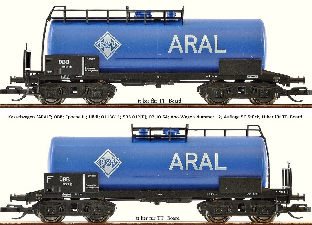 Kesselwagen "ARAL"; ÖBB; Ep.III; Hädl; 0113811; 535 012[P]; Abo-Wagen Nummer 12; Auflage 50 Stück