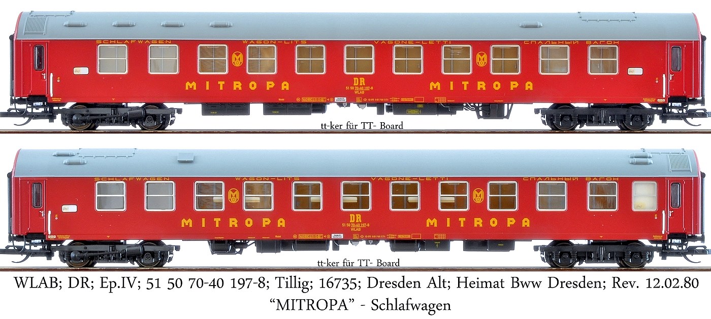 WLAB; DR; Ep.IV; 51 50 70-40 197-8; Tillig; 16735; Dresden Alt; Heimat-Bww Dresden; Rev. 12.02.80; "MITROPA" - Schlafwagen