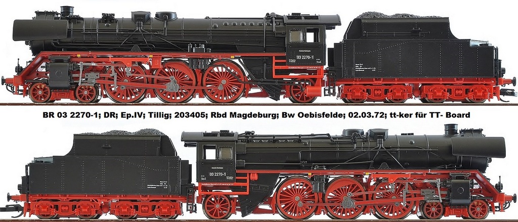 BR 03 2270-1; DR; Ep.IV; Tillig; 203405; Rbd Magdeburg; Bw Oebisfelde; 02.03.72