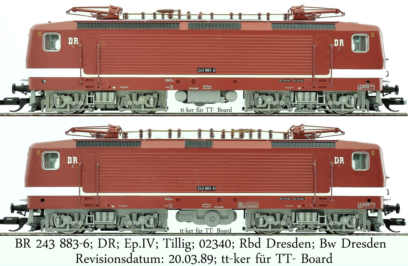 BR 243 883-6; DR; Ep.IV; Tillig; 02340; Rbd Dresden; Bw Dresden; Rev. 20.03.89