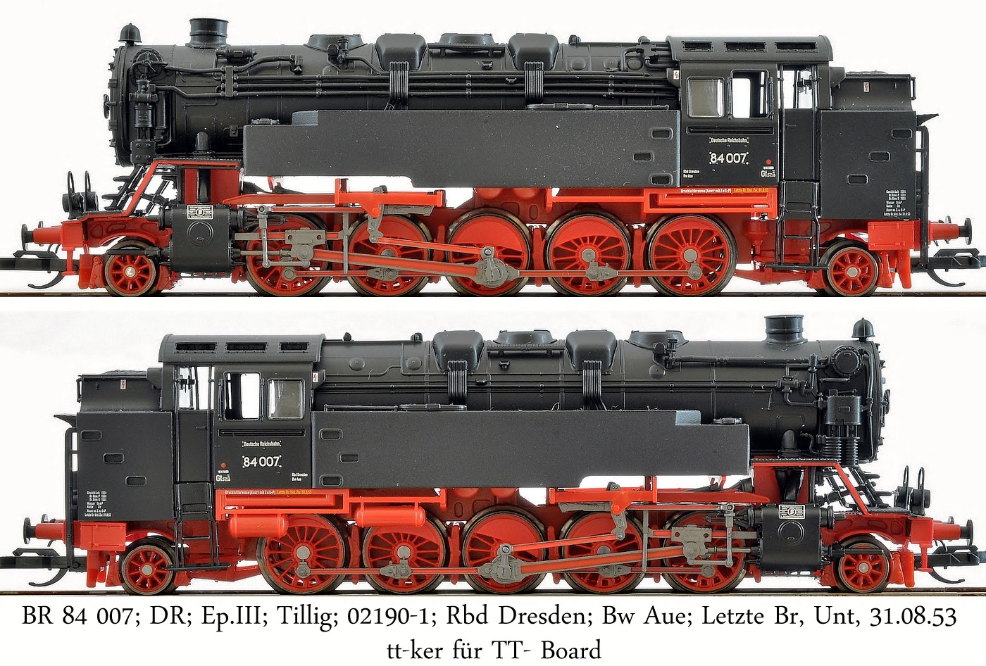 BR 84 007; DR; Ep.III; Tillig; 02190-1; Rbd Dresden; Bw Aue; Letzte Br. Unt. 31.08.53