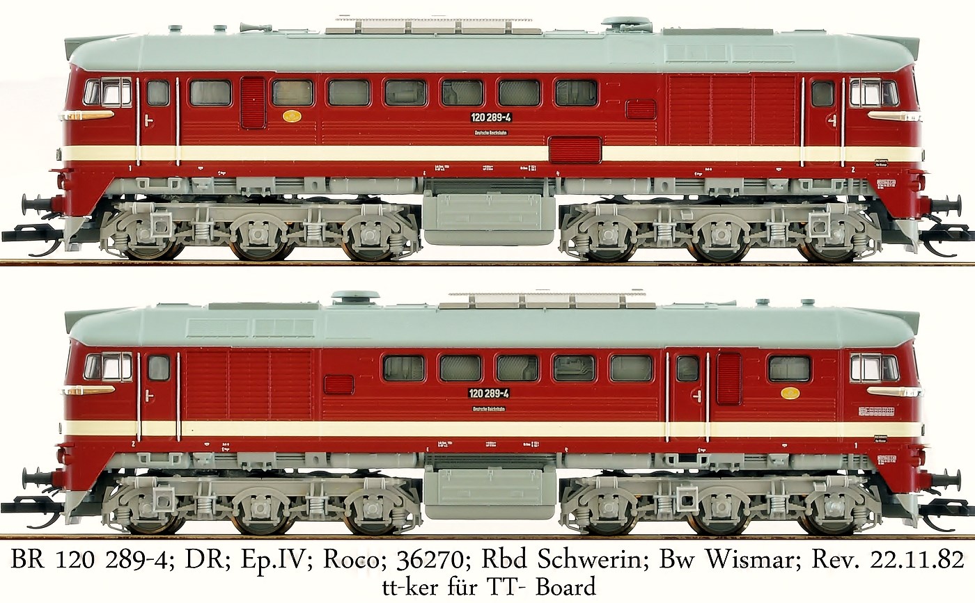 BR 120 289-4; DR; Ep.IV; Roco; 36270; Rbd Schwerin, Bw Wismar; Rev. 22.11.82